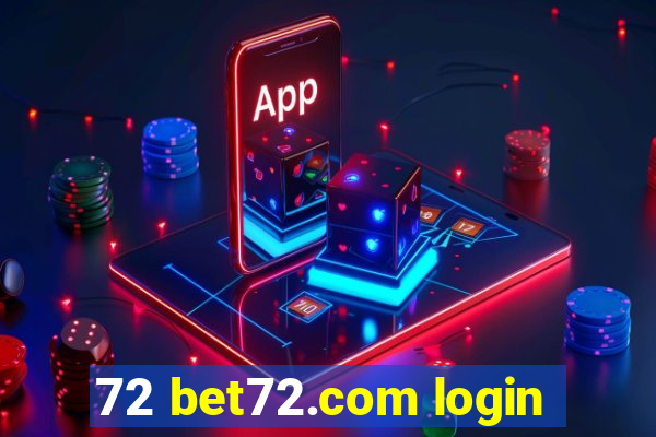 72 bet72.com login